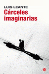 Imagen de cubierta: CÁRCELES IMAGINARIAS