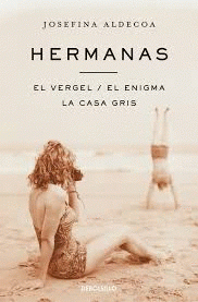 Imagen de cubierta: HERMANAS  EL VERGEL  EL ENIGMA  LA CASA GRIS