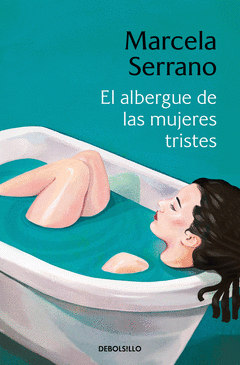 Cover Image: EL ALBERGUE DE LAS MUJERES TRISTES