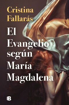 Imagen de cubierta: EL EVANGELIO SEGÚN MARÍA MAGDALENA