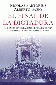 Imagen de cubierta: EL FINAL DE LA DICTADURA