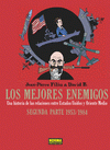 Imagen de cubierta: LOS MEJORES ENEMIGOS SEGUNDA PARTE 1953-1984
