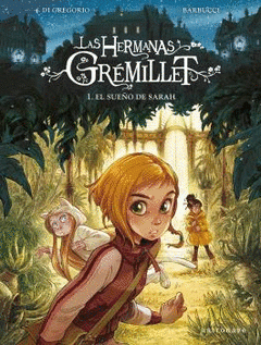 Cover Image: LAS HERMANAS GREMILLET. EL SUEÑO DE SARAH