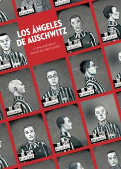 Imagen de cubierta: LOS ANGELES DE AUSCHWITZ