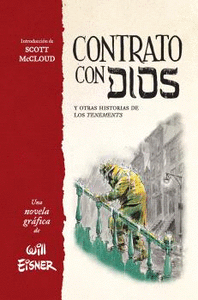 Cover Image: CONTRATO CON DIOS Y OTRAS HISTORIAS DE LOS TENEMENTS