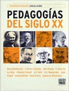 Imagen de cubierta: PEDAGOGÍAS DEL SIGLO XX