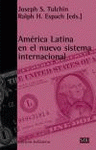 Imagen de cubierta: AMÉRICA LATINA EN EL NUEVO SISTEMA INTERNACIONAL
