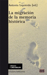 Imagen de cubierta: LA MIGRACIÓN COMO MEMORIA HISTÓRICA