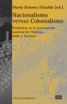 Imagen de cubierta: NACIONALISMO VERSUS COLONIALISMO
