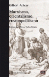 Imagen de cubierta: MARXISMO, ORIENTALISMO, COSMOPOLITISMO
