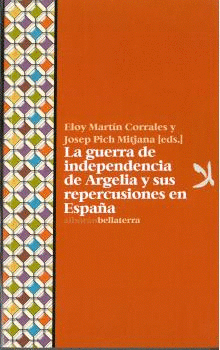 Imagen de cubierta: GUERRA DE INDEPENDENCIA ARGELIA Y SUS REPERCUSIONES ESPAÑA