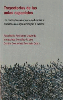 Cover Image: TRAYECTORIAS DE LAS AULAS ESPECIALES