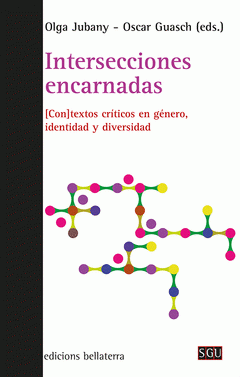 Imagen de cubierta: INTERSECCIONES ENCARNADAS