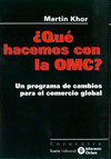 Imagen de cubierta: QUÉ HACEMOS CON LA OMC