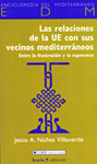 Imagen de cubierta: LAS RELACIONES DE LA UE CON SUS VECINOS MEDITERRÁNEOS