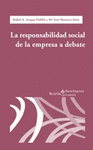 Imagen de cubierta: LA RESPONSABILIDAD SOCIAL DE LA EMPRESA A DEBATE