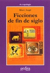 Imagen de cubierta: FICCIONES DE FIN DE SIGLO