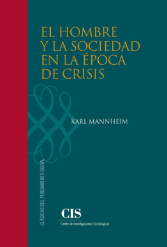 Cover Image: EL HOMBRE Y LA SOCIEDAD EN LA ÉPOCA DE CRISIS