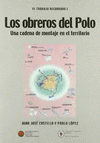 Imagen de cubierta: LOS OBREROS DEL POLO