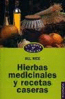 Imagen de cubierta: HIERBAS MEDICINALES Y RECETAS CASERAS