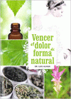 Imagen de cubierta: VENCER EL DOLOR DE FORMA NATURAL