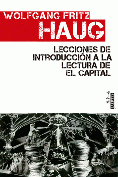  LECCIONES DE INTRODUCCIÓN A LA LECTURA DE EL CAPITAL