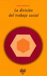 Imagen de cubierta: LA DIVISIÓN DEL TRABAJO SOCIAL