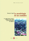 Imagen de cubierta: LA MORFOLOGÍA DE LAS CIUDADES. TOMO II
