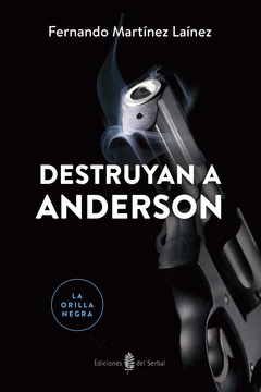 Imagen de cubierta: DESTRUYAN A ANDERSON