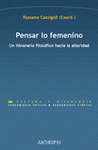 Imagen de cubierta: PENSAR LO FEMENINO