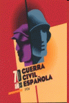 Imagen de cubierta: 70 AÑOS GUERRA CIVIL ESPAÑOLA