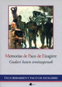 Imagen de cubierta: MEMORIAS DE PACO DE EIZAGIRRE