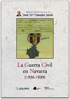 Imagen de cubierta: LA GUERRA CIVIL EN NAVARRA (1936-1939)