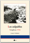 Imagen de cubierta: LOS CULPABLES. PAMPLONA 1936