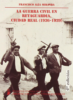 Imagen de cubierta: CONFLICTO Y REVOLUCIÓN EN LA PROVINCIA DE CIUDAD REAL (1936-1939)