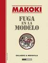 Imagen de cubierta: MAKOKI FUGA DE LA MODELO