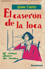 Imagen de cubierta: EL CASERÓN DE LA LOCA