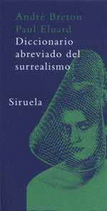  DICCIONARIO ABREVIADO DEL SURREALISMO