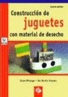 Imagen de cubierta: CONSTRUCCIÓN DE JUGUETES CON MATERIAL DE DESECHO