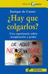  ¿HAY QUE COLGARLOS?