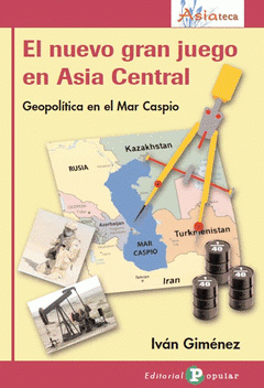Imagen de cubierta: EL NUEVO GRAN JUEGO EN ASIA CENTRAL