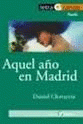 Imagen de cubierta: AQUEL AÑO EN MADRID