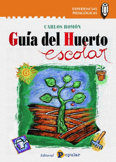 Imagen de cubierta: GUÍA DEL HUERTO ESCOLAR