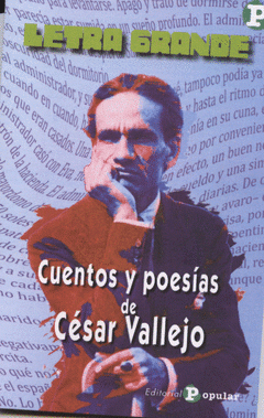 Imagen de cubierta: CUENTOS Y POESÍAS DE CÉSAR VALLEJO