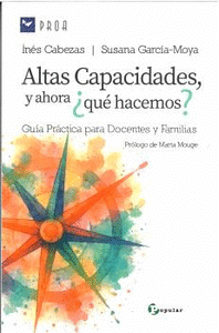 Cover Image: ALTAS CAPACIDADES Y AHORA ¿QUÉ HACEMOS?