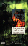 Imagen de cubierta: LA RETÓRICA DEL TERROR
