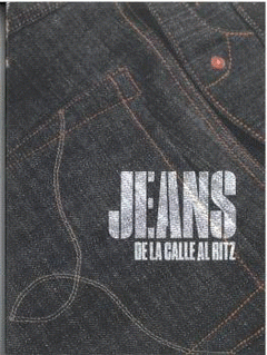 Cover Image: JEANS. DE LA CALLE AL RITZ