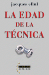  LA EDAD DE LA TÉCNICA