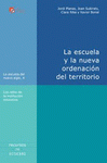 Imagen de cubierta: LA ESCUELA Y LA NUEVA ORDENACIÓN DEL TERRITORIO