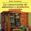 Imagen de cubierta: CONSERVACIÓN DE ALIMENTOS Y PRODUCTOS ARTESANALES